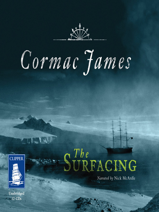 Title details for The Surfacing by Cormac James - Available